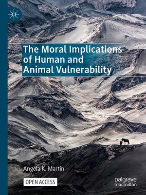 cover image of The Moral Implications of Human and Animal Vulnerability